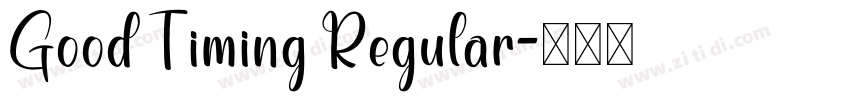 Good Timing Regular字体转换
